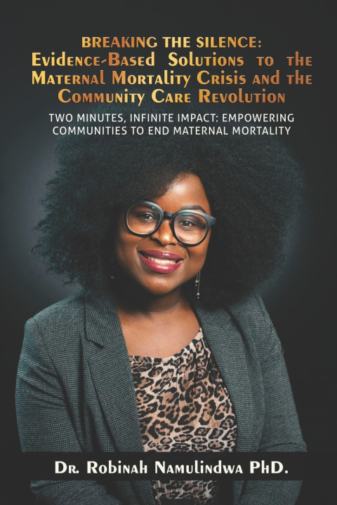 Kniha Breaking the Silence Dr. Robinah Namulindwa