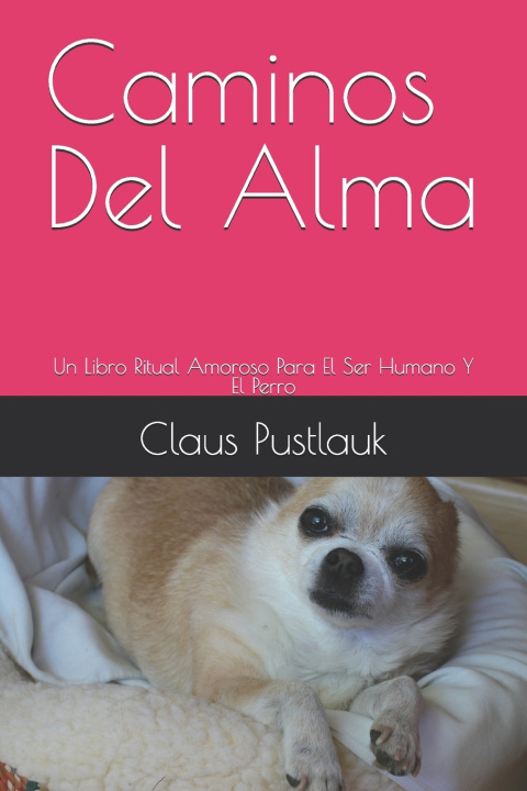Книга Caminos Del Alma Claus Pustlauk