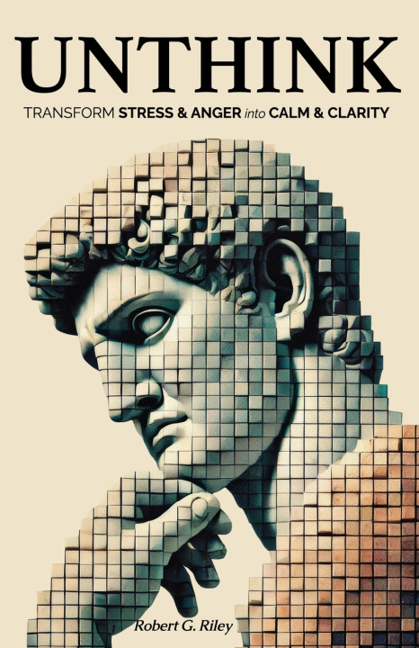 Kniha Unthink Robert G. Riley