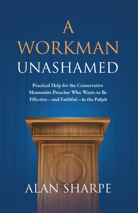Kniha A Workman Unashamed Alan Sharpe