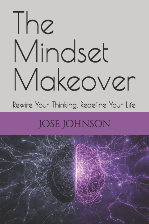 Kniha The Mindset Makeover Jose Johnson