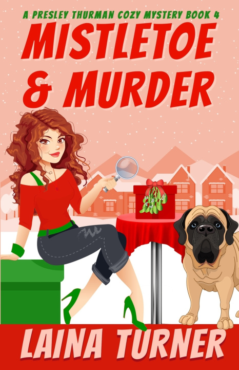 Kniha Mistletoe & Murder Laina Turner