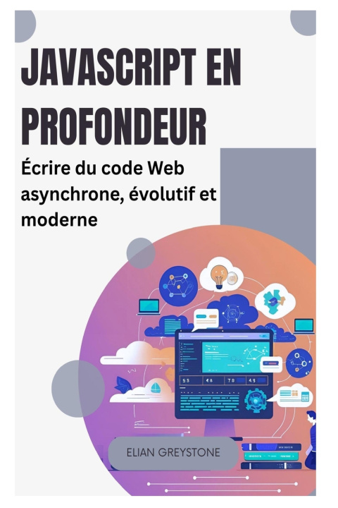 Könyv JavaScript en profondeur Elian Greystone