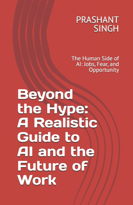 Knjiga Beyond the Hype PRASHANT SINGH