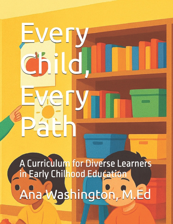 Kniha Every Child, Every Path M.Ed Ana M Washington