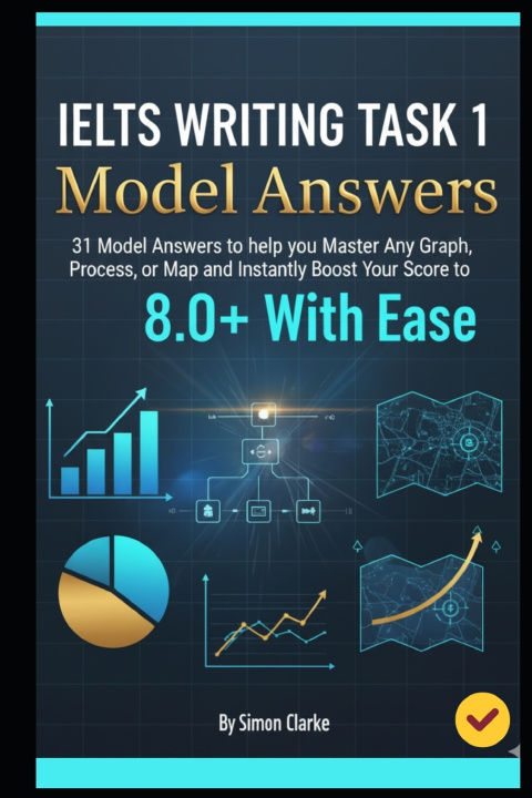 Книга IELTS Writing Task 1 Model Answers Leo Harrison