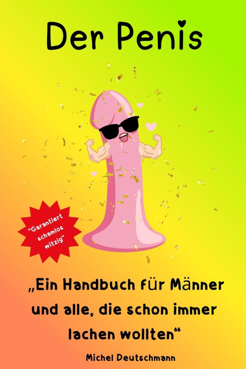 Kniha Der Penis Michel Deutschmann