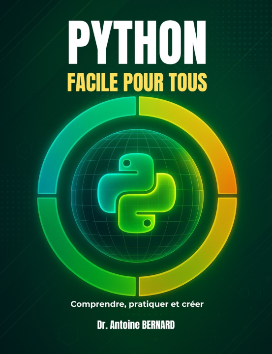 Könyv Python facile pour tous Antoine Bernard