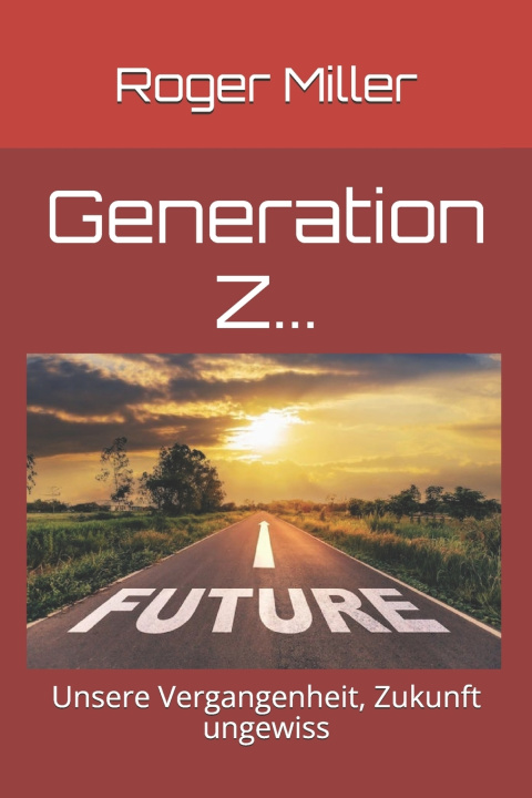 Kniha Generation Z... Roger Miller
