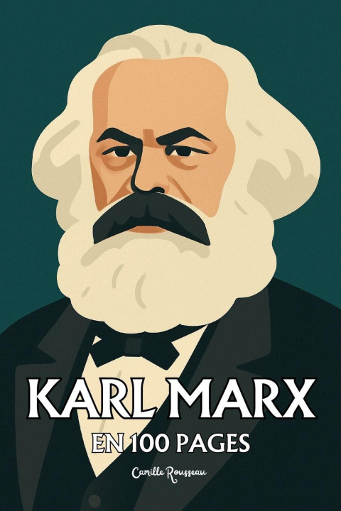 Knjiga Karl Marx Camille Rousseau