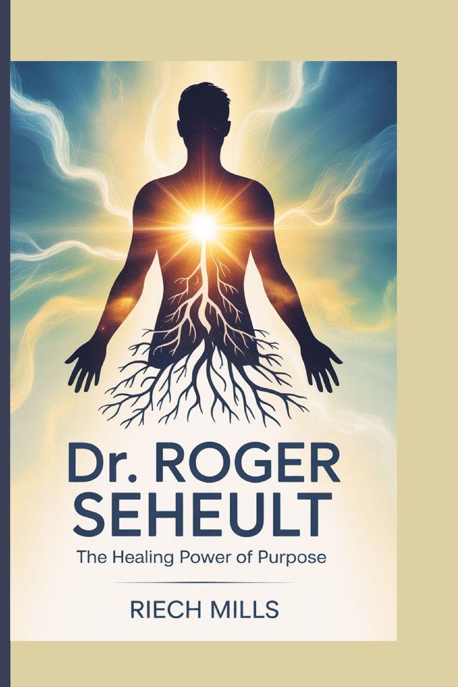 Knjiga Dr. Roger Seheult Riech Mills