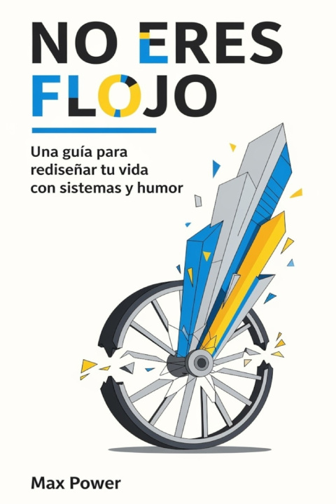 Kniha No Eres Flojo, Max Power