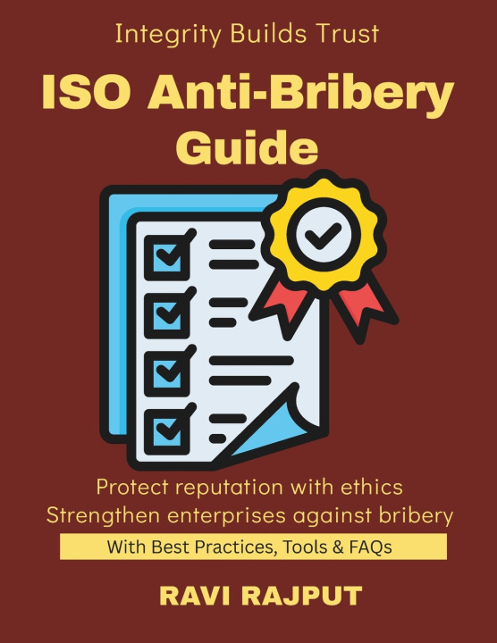 Kniha ISO Anti-Bribery Guide RAVI RAJPUT