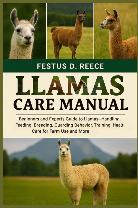 Libro LLAMAS CARE MANUAL FESTUS D. REECE