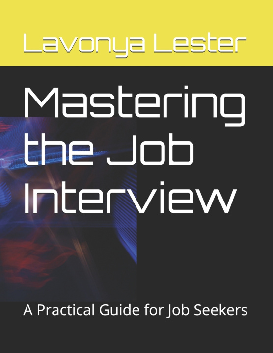 Knjiga Mastering the Job Interview LVL LIMITED