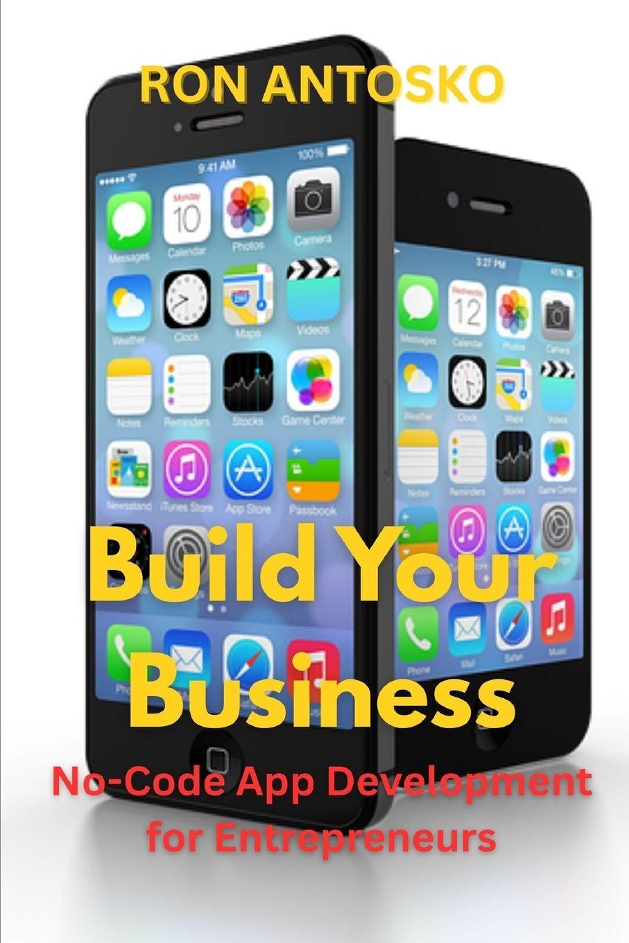 Book Build Your Business Ron Antosko
