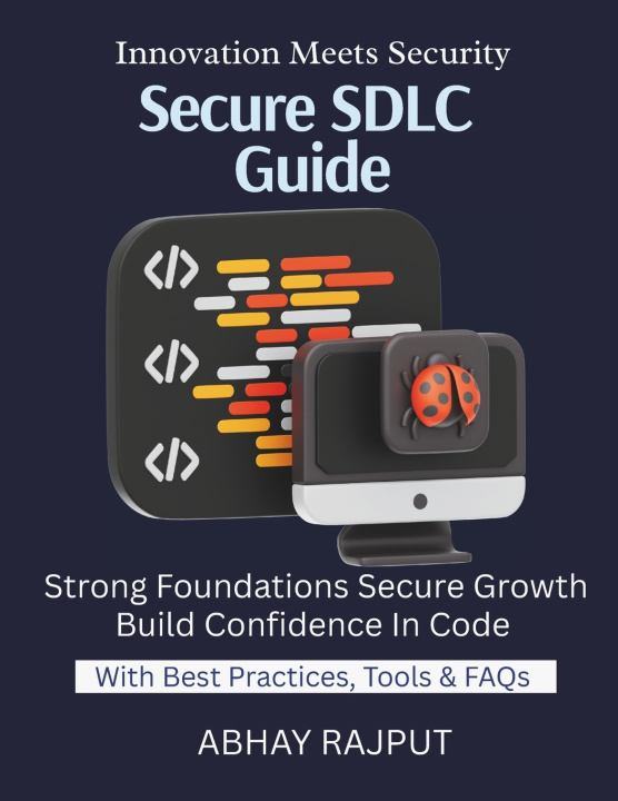 Kniha Secure SDLC Guide ABHAY RAJPUT