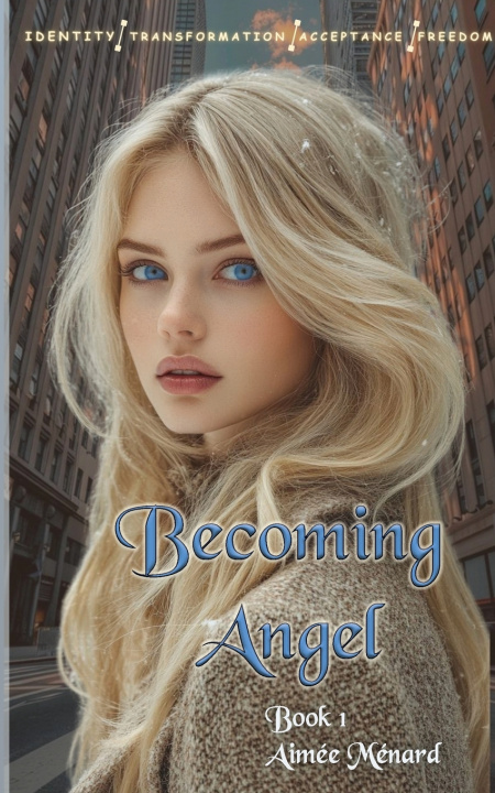 Boek Becoming Angel Aimée Ménard