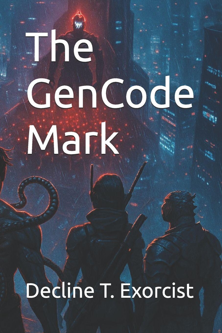 Knjiga The GenCode Mark Decline T. Exorcist