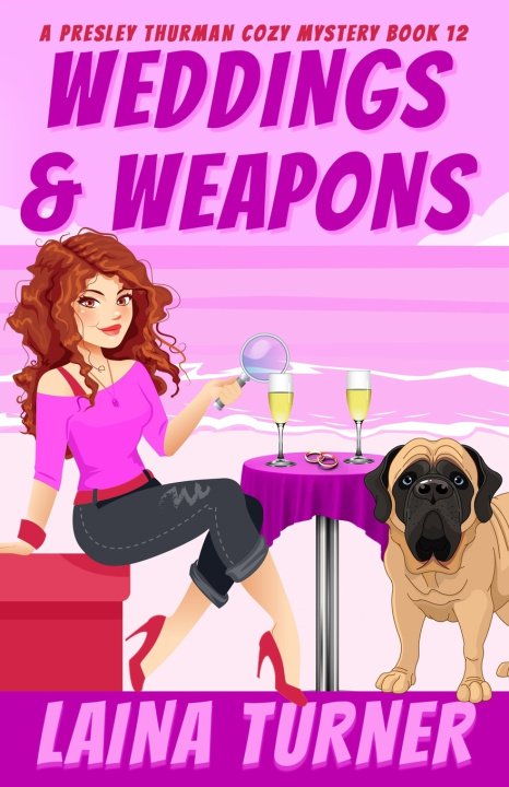 Knjiga Weddings & Weapons Laina Turner