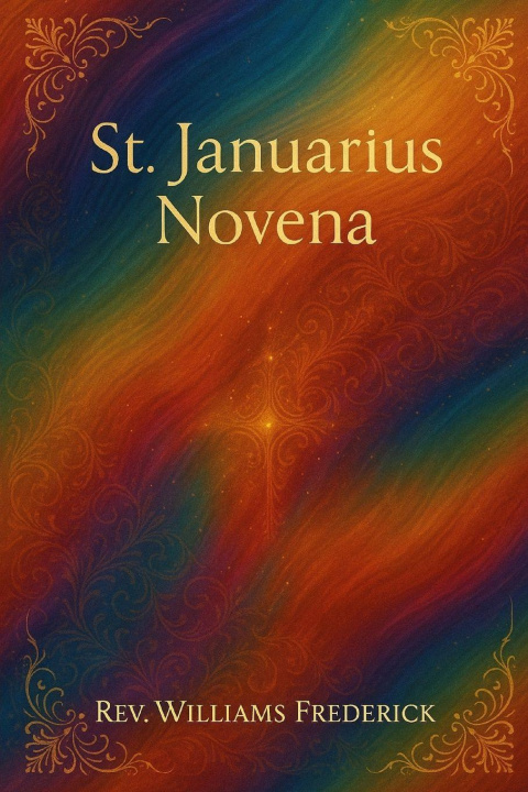 Kniha St. Januarius Novena Williams Frederick
