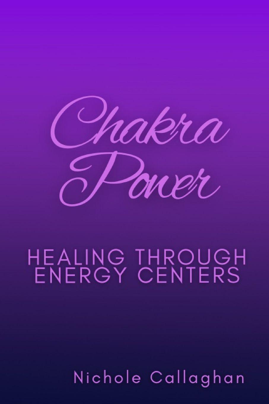 Book Chakra Power Nichole Callaghan