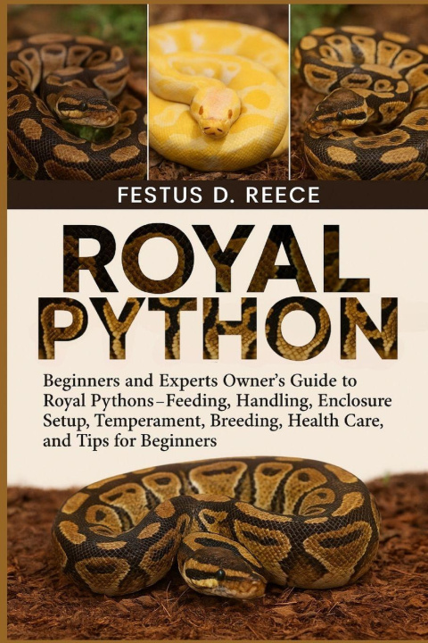 Könyv ROYAL PYTHON FESTUS D. REECE