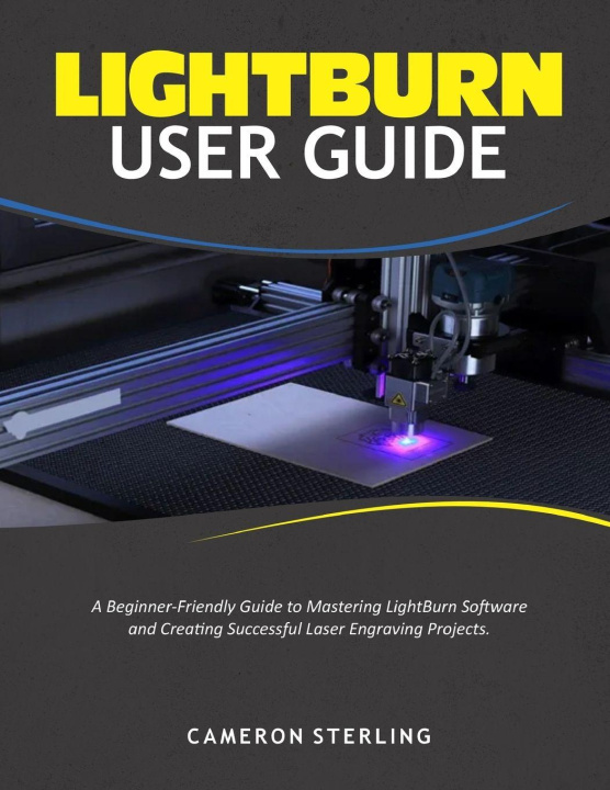 Kniha LIGHTBURN USER GUIDE CAMERON STERLING