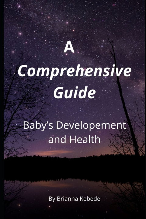 Kniha A Comprehencive Guide Brianna Kebede