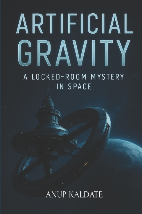 Könyv Artificial Gravity Anup Kaldate