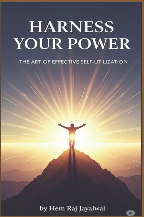 Kniha HARNESS YOUR POWER Hem Raj Sharma Jayalwal