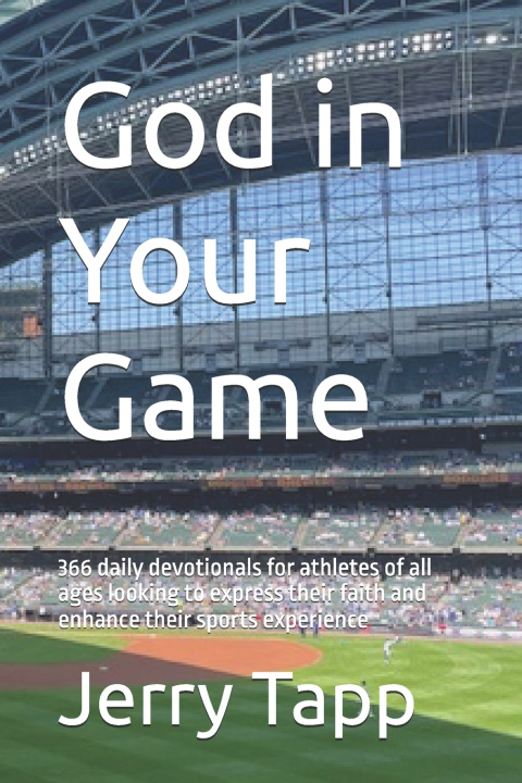 Knjiga God in Your Game Jerry Tapp