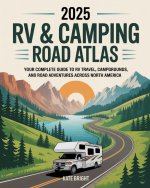 2025 RV & Camping Road Atlas