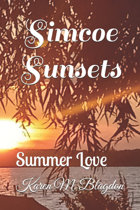 Kniha Simcoe Sunsets Karen Blagdon