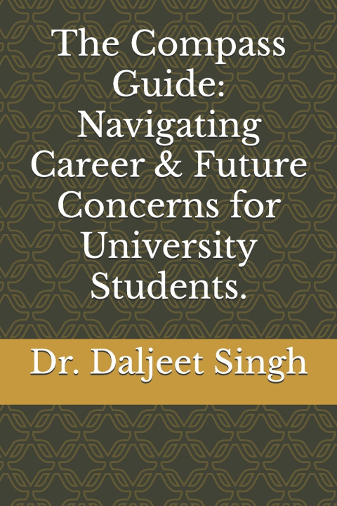 Kniha The Compass Guide Dr. Daljeet Singh