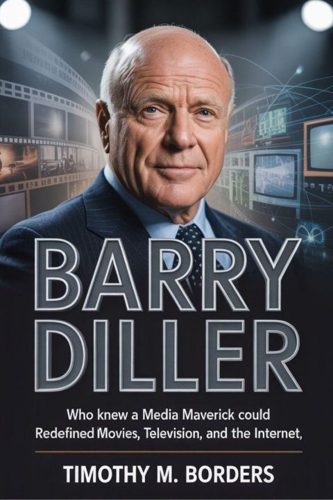 Knjiga BARRY DILLER Timothy M. Borders