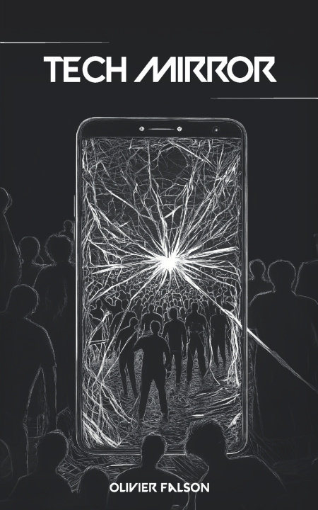Kniha TECH MIRROR Olivier FALSON