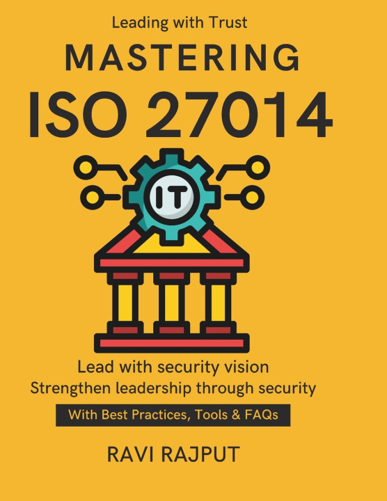 Kniha Mastering ISO 27014 RAVI RAJPUT
