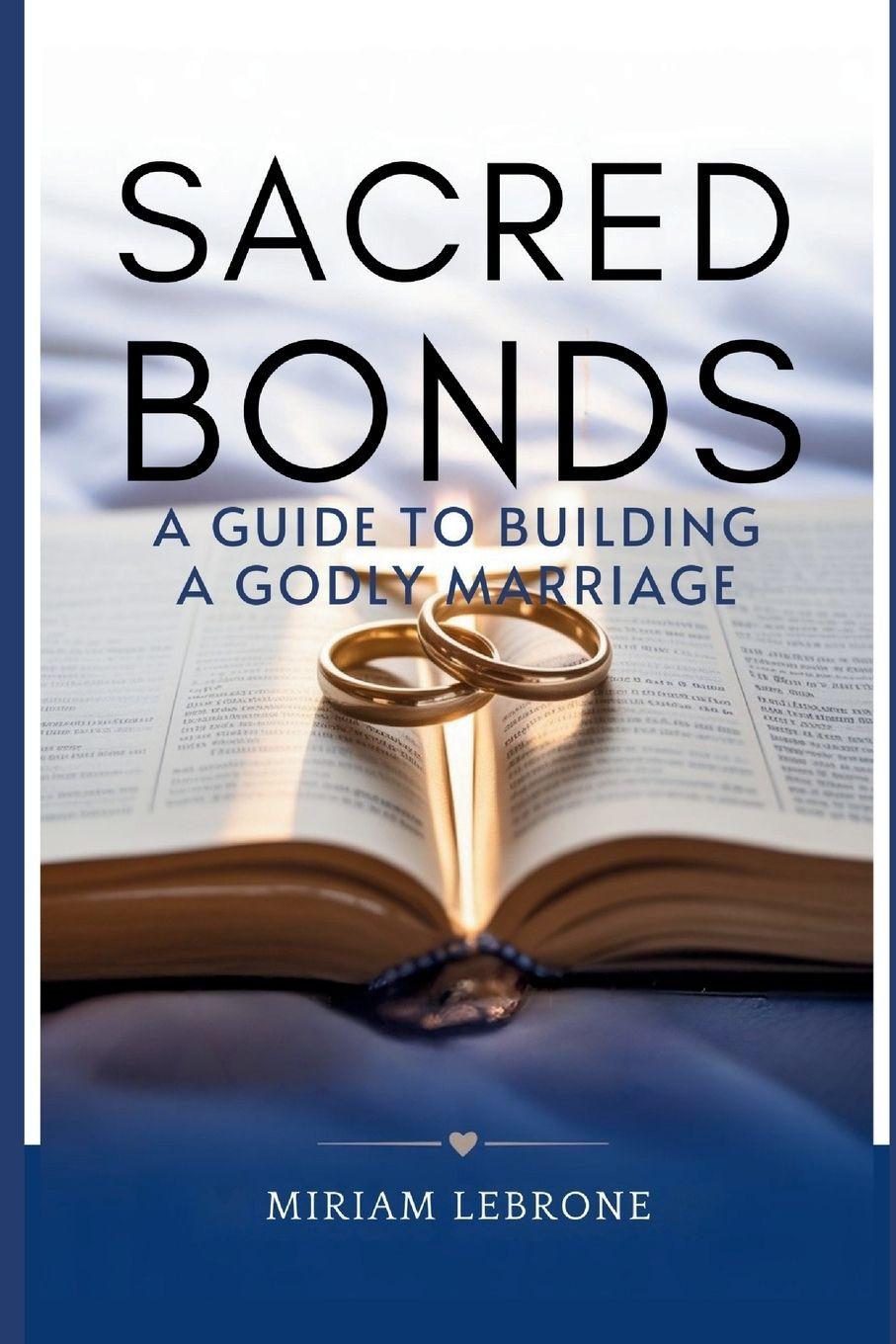 Knjiga Sacred Bonds Miriam Lebrone