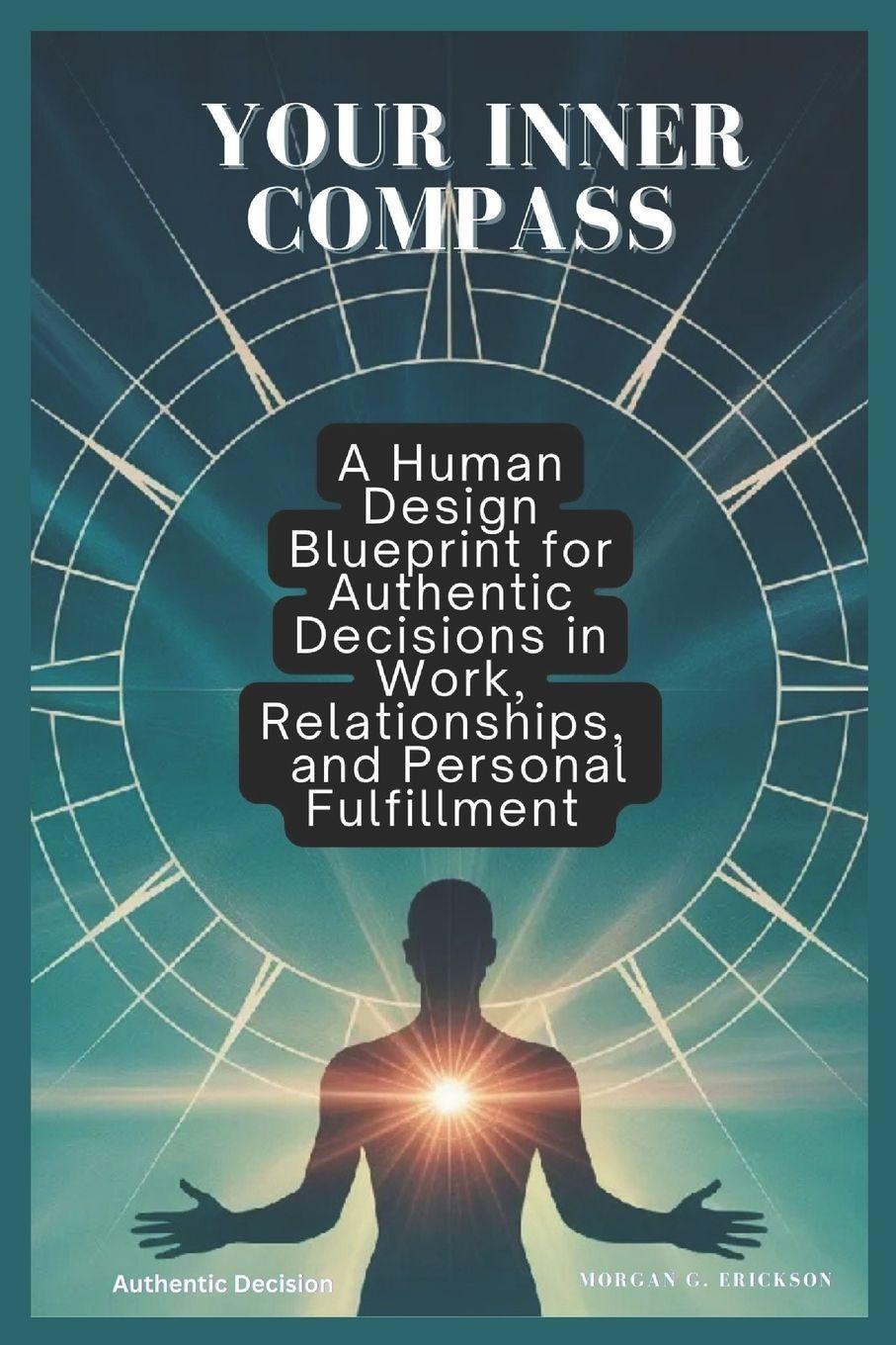 Kniha Your Inner Compass Morgan G. Erickson