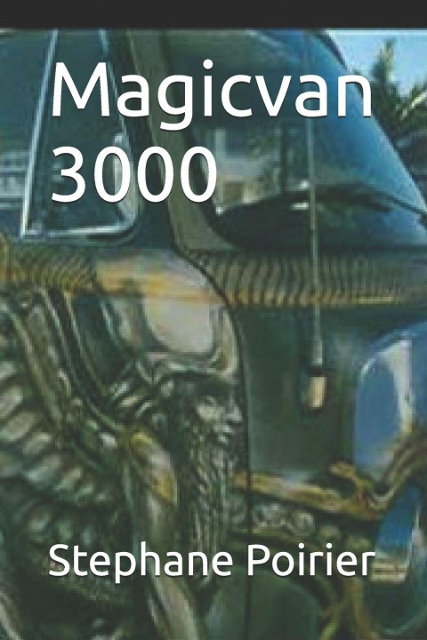 Könyv Magicvan 3000 Stephane Poirier