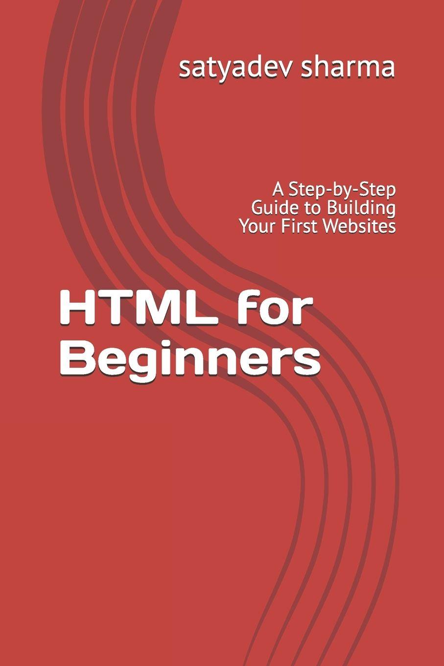 Kniha HTML for Beginners satyadev sharma