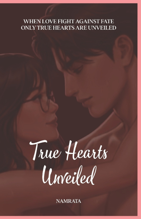 Knjiga True Hearts Unveiled Namrata Shivaji Thonte