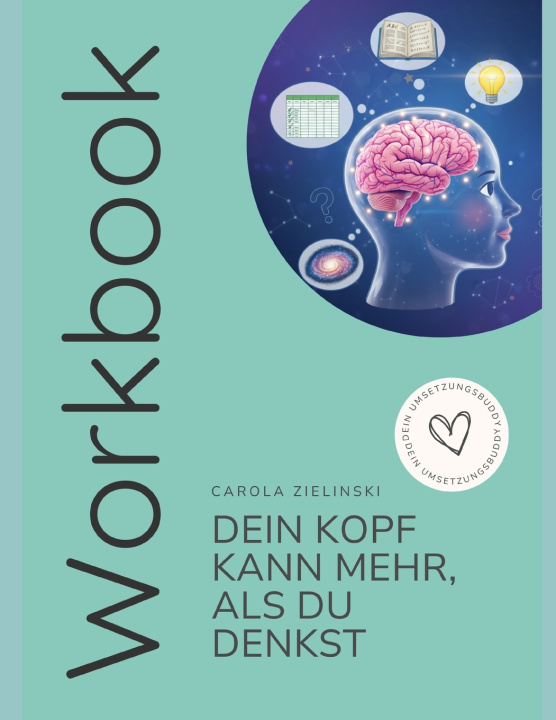 Knjiga Dein Kopf kann mehr, als du denkst Carola Zielinski
