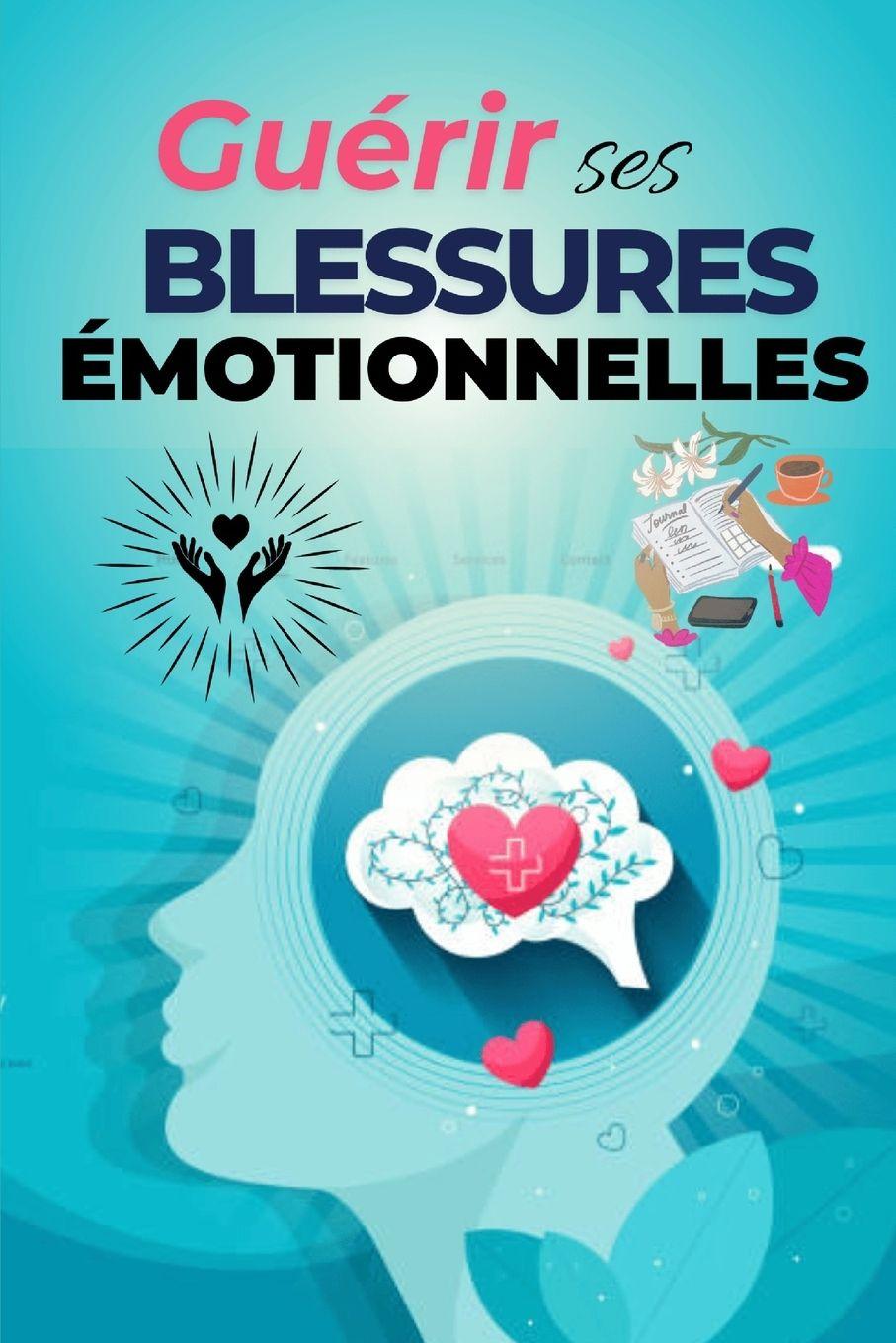 Книга Guérir ses blessures émotionnelles abb