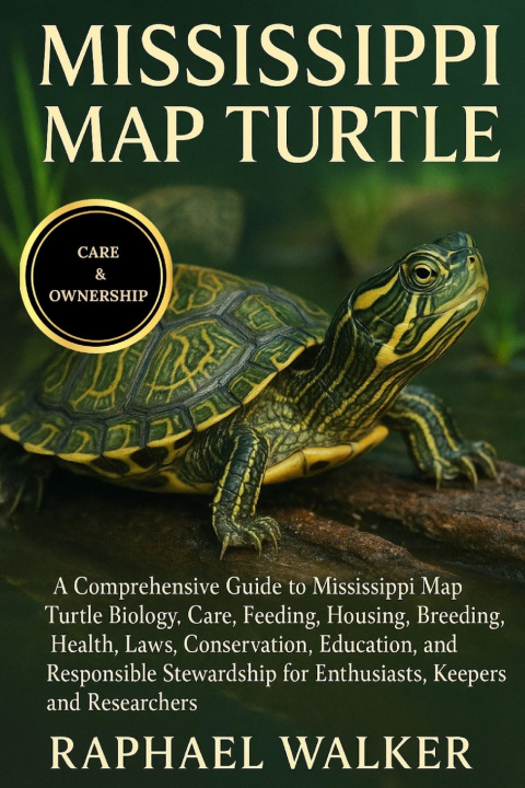 Kniha MISSISSIPPI MAP TURTLE RAPHAEL WALKER