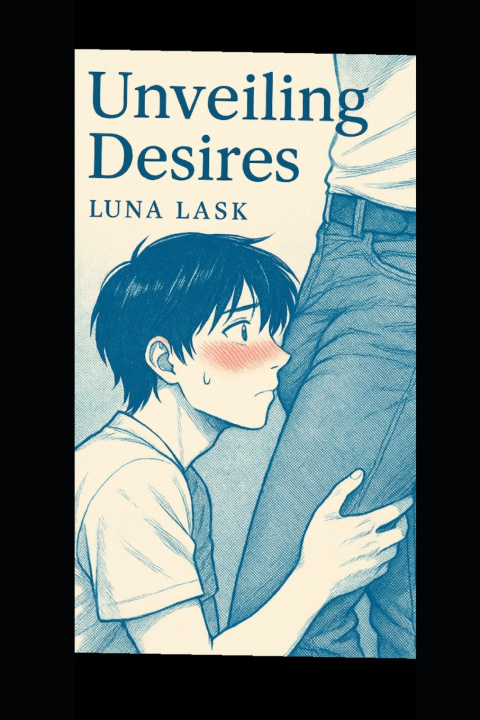 Knjiga Unveiling Desires Luna Lask