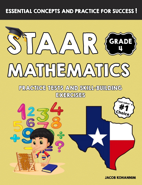 Kniha STAAR Grade 4 Math Jacob Kohannim