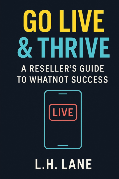 Kniha Go Live & Thrive L.H. Lane