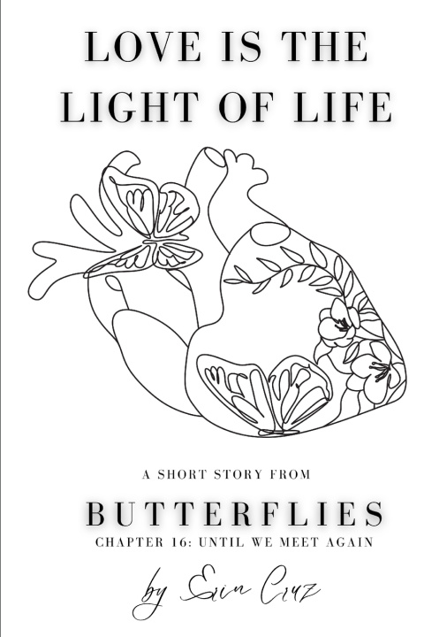 Knjiga LOVE IS THE LIGHT OF LIFE ERIN CRUZ
